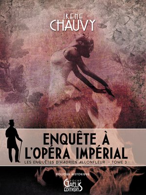 cover image of Les Enquêtes d'Hadrien Allonfleur – Tome 3